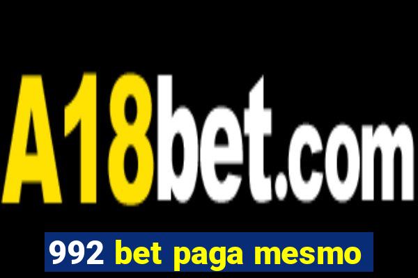 992 bet paga mesmo